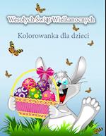 Weso¿ych ¿wi¿t Wielkanocnych Kolorowanka dla dzieci