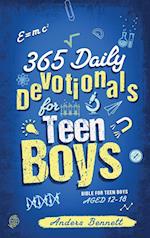 365 Daily Devotionals for Teen Boys