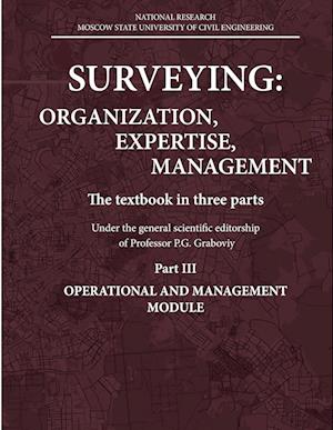 SURVEYING: ORGANIZATION, EXPERTISE, MANAGEMENT