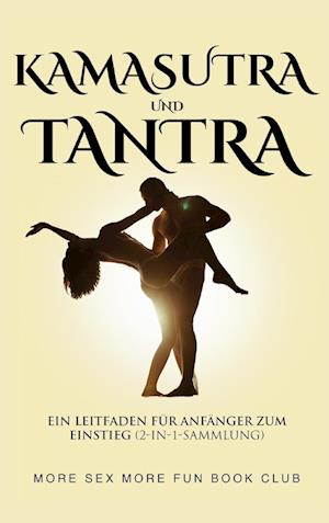 Kamasutra und Tantra