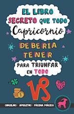 El libro secreto que todo Capricornio debería tener para triunfar en todo