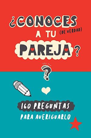 ¿Conoces a tu pareja?