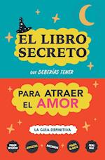 El libro secreto que deberías tener para atraer el amor