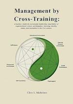 Management by Cross-Training
