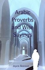 Arabic Proverbs and Wise Sayings