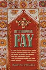 The Fantastical Mystery of Ritterhouse Fay