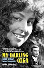 My Darling Olga: Folke Jonsson Letters 1909-1961 
