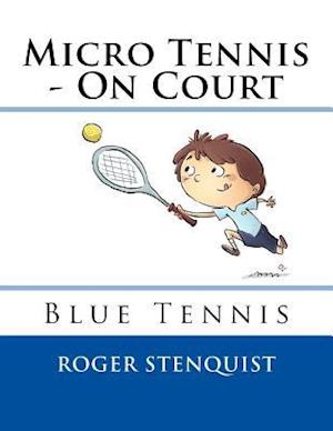 Micro Tennis - On Court Blue