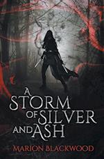 A Storm of Silver and Ash