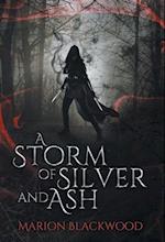 A Storm of Silver and Ash 