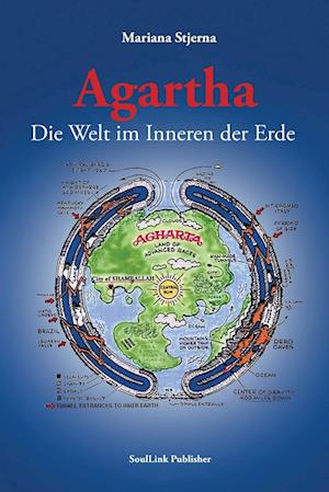 Agartha, Die Welt im Inneren der Erde