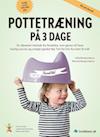 Pottetræning på 3 dage