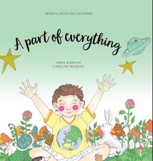 A part of everything: Mindfulness for children