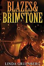 Blazes & Brimstone 