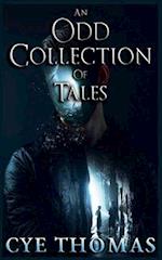 An Odd Collection of Tales 