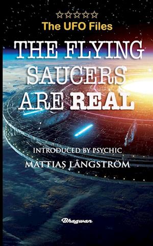 THE UFO FILES - The Flying Saucers are real