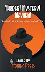 Murder! Mystery! Mayhem