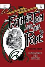 FATHER TOM AND THE POPE & Alphonse Daudet's History of the Pope's Mule (Illustrated) 