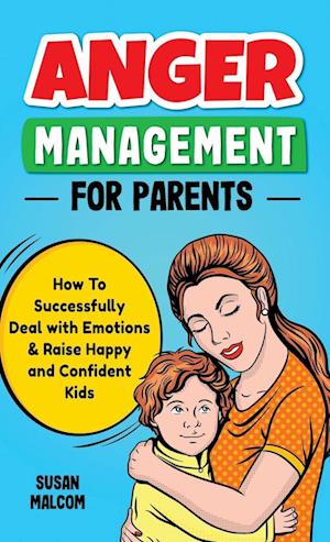 Anger Management for Parents