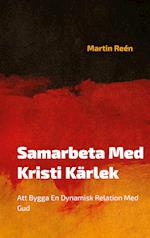 Samarbeta Med Kristi Kärlek