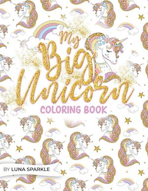 My BIG Unicorn Coloring Book