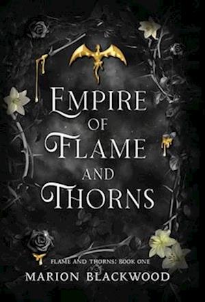 Empire of Flame and Thorns