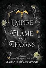 Empire of Flame and Thorns