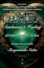 Chakra Awakening & Healing