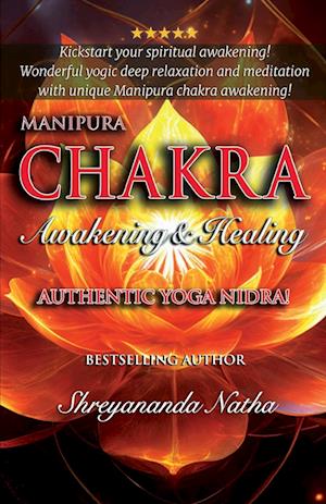 Manipura Chakra Awakening & Healing