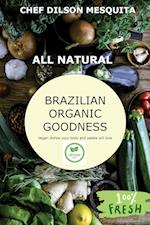 Brazilian Organic Goodness - Vegan