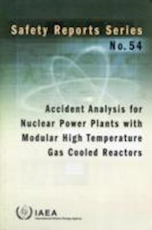 Accident Analysis for Nuclear Power Plants with Modular High Temperature Gas Cooled Reactors