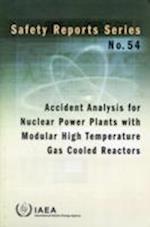 Accident Analysis for Nuclear Power Plants with Modular High Temperature Gas Cooled Reactors