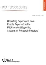 Operating Experience from Events Reported to the IAEA Incident Reporting System for Research Reactors