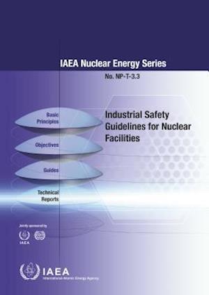 Industrial Safety Guidelines for Nuclear Facilities