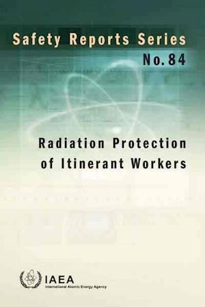 Radiation Protection of Itinerant Workers