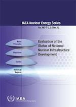 Evaluation of the Status of National Nuclear Infrastructure Development