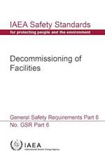 Decommissioning of Facilities