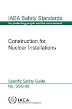 Construction for Nuclear Installations