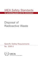 Disposal of Radioactive Waste Specific Safety Requirements