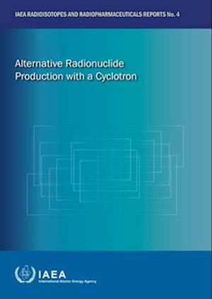 Alternative Radionuclide Production with a Cyclotron