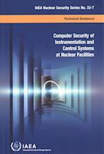 Computer Security of Instrumentation and Control Systems at Nuclear Facilities
