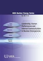 Leadership, Human Performance and Internal Communication in Nuclear Emergencies