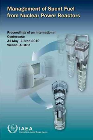 Management of Spent Fuel from Nuclear Power Reactors