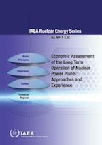 Economic Assessment of the Long Term Operation of Nuclear Power Plants