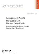 Approaches to Ageing Management for Nuclear Power Plants