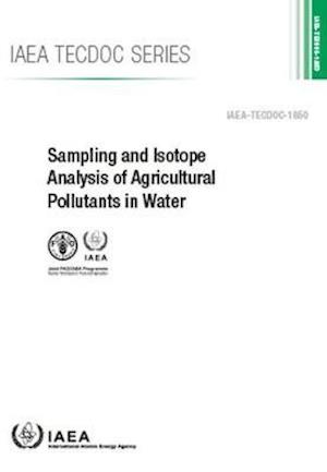 Sampling and Isotope Analysis of Agricultural Pollutants in Water