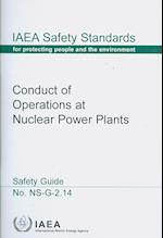 Conduct of Operations at Nuclear Power Plants Safety Guide