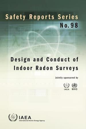 Design and Conduct of Indoor Radon Surveys