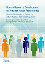 Human Resource Development for Nuclear Power Programmes