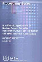 Non-Electric Applications of Nuclear Power